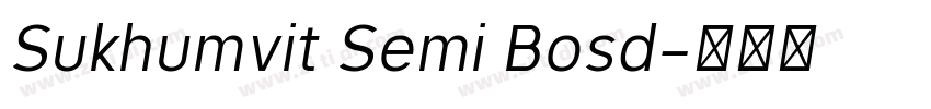 Sukhumvit Semi Bosd字体转换